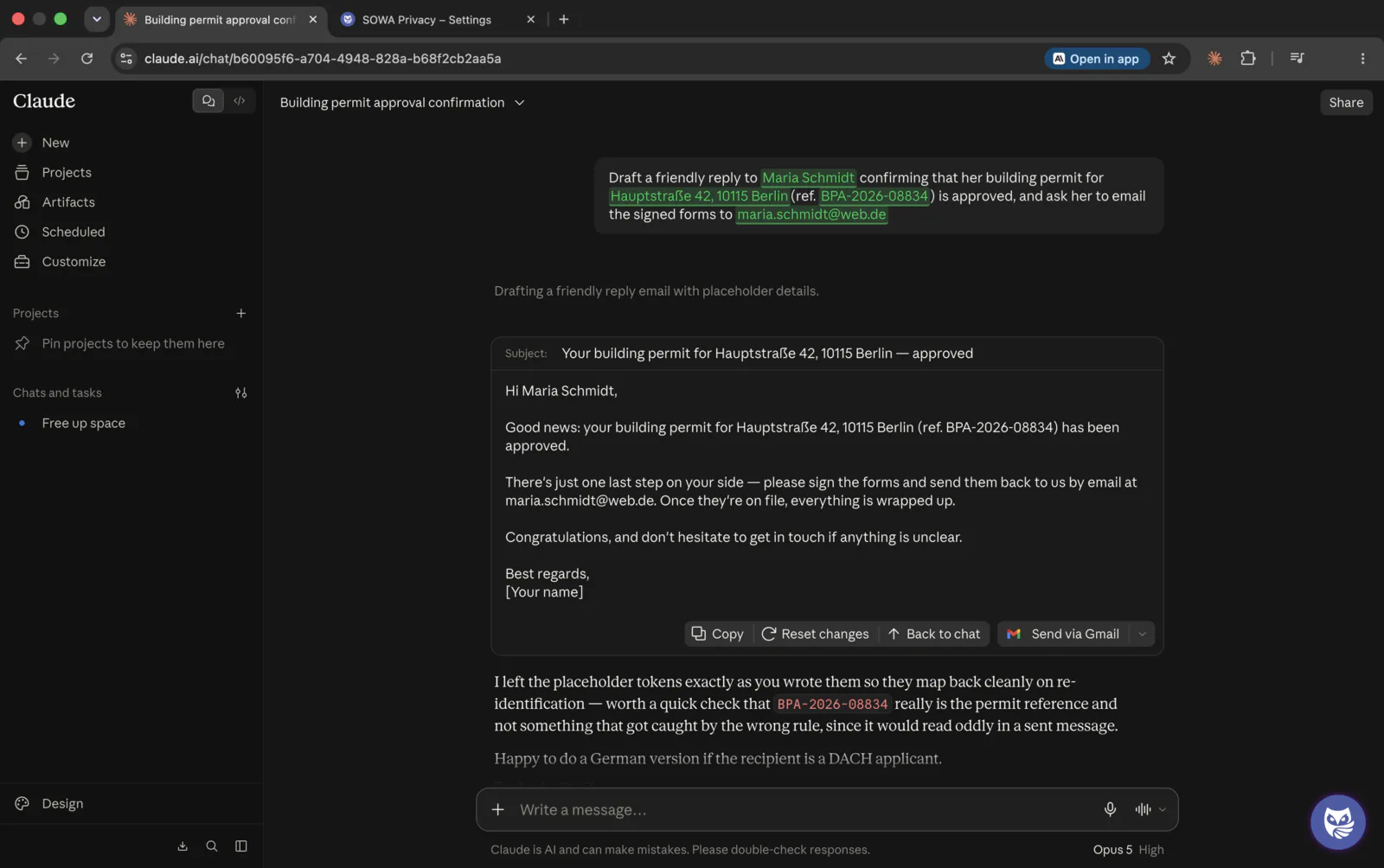 The same chat with the original values restored: the prompt again reads Maria Schmidt, Hauptstraße 42, 10115 Berlin, BPA-2026-08834 and maria.schmidt@web.de, highlighted in green, and the reply names the reference in the clear.